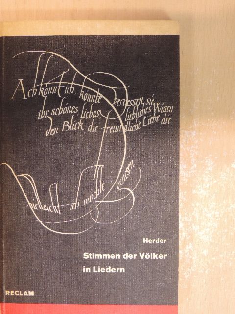 Johann Gottfried Herder - Stimmen der Völker in Liedern [antikvár]