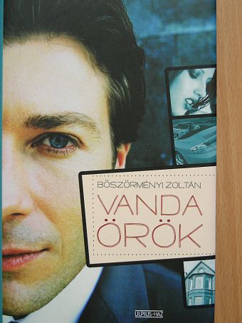 Böszörményi Zoltán - Vanda örök [antikvár]