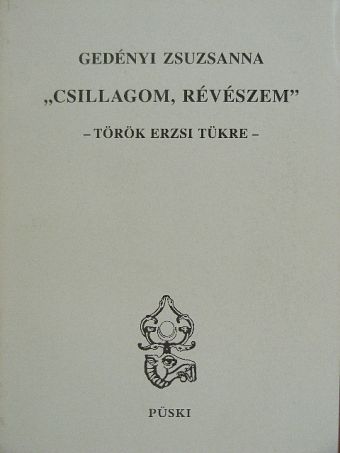 Dalos László - "Csillagom, révészem" [antikvár]