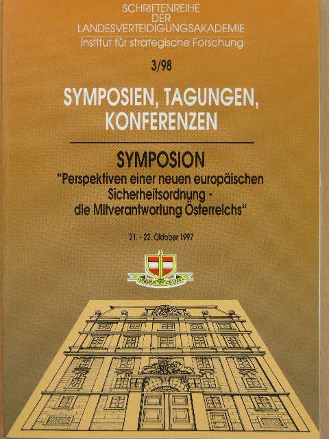 Carlo Jean - Symposium "Perspektiven einer neue Europäischen sicherheitsordnung - die mitverantwortung Österreichs" [antikvár]
