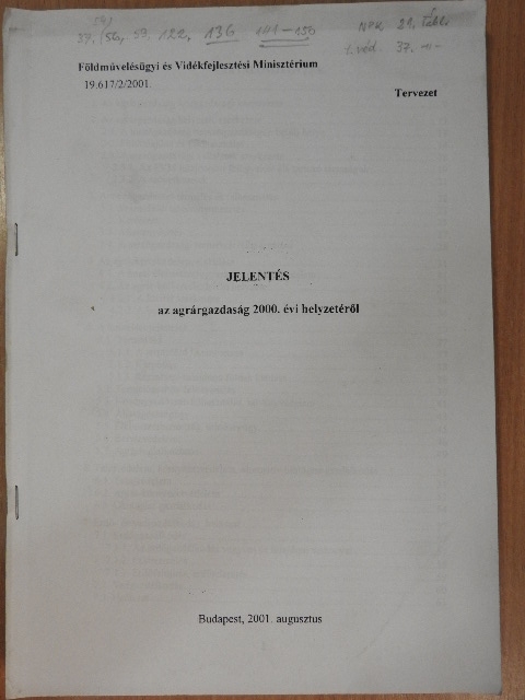 Jelentés az agrárgazdaság 2000. évi helyzetéről [antikvár]