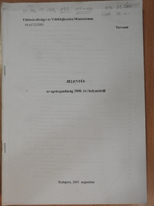 Jelentés az agrárgazdaság 2000. évi helyzetéről [antikvár]