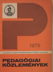 Dr. Székely Lajos - Pedagógiai Közlemények 1973. [antikvár]