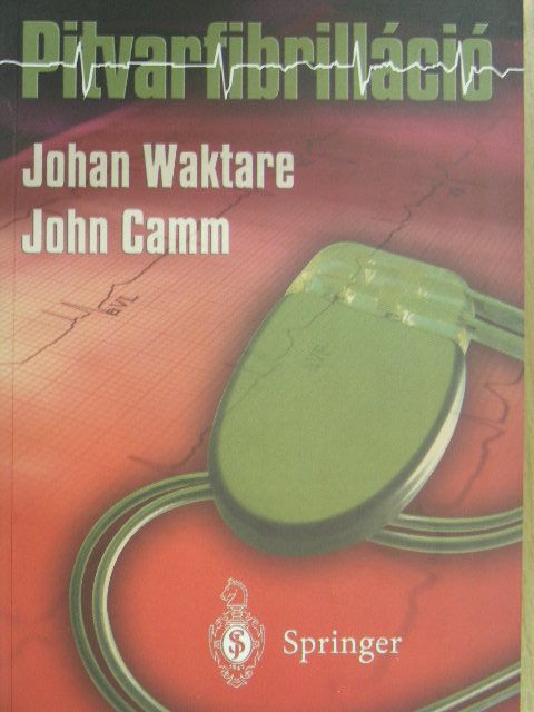 Johan Waktare - Pitvarfibrilláció [antikvár]