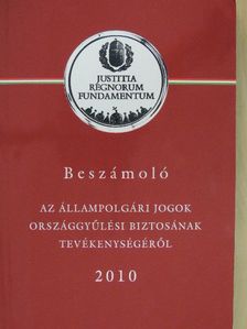 Beszámoló az állampolgári jogok országgyűlési biztosának tevékenységéről 2010 - CD-vel [antikvár]