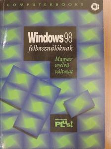 Dr. Tamás Péter - Windows 98 felhasználóknak [antikvár]