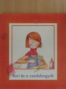 Bori és a csodabogyók [antikvár]