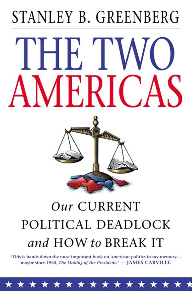 Stanley B. Greenberg - The Two Americas [antikvár]