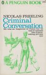 Nicolas Freeling - Criminal Conversation [antikvár]