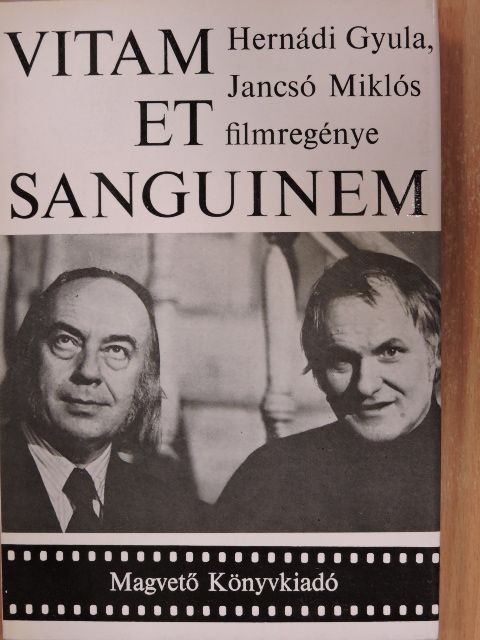 Hernádi Gyula - Vitam Et Sanguinem [antikvár]