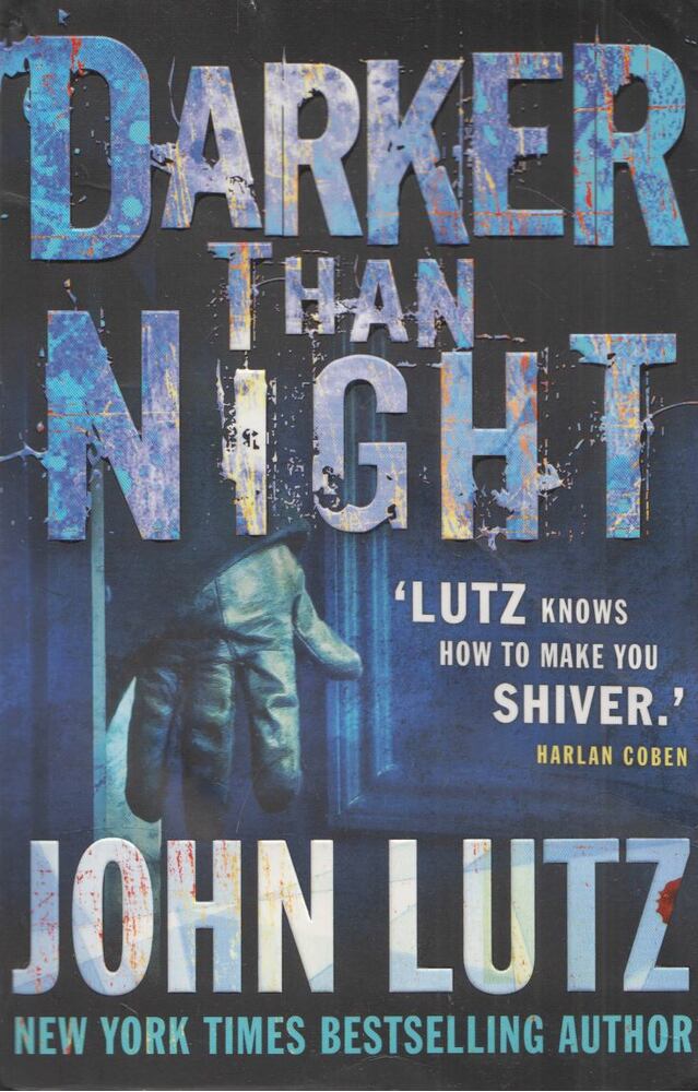 JOHN LUTZ - Darker Than Night [antikvár]