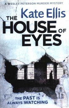 Kate Ellis - The House of Eyes [antikvár]