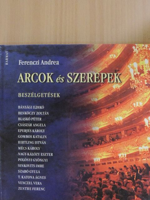 Ferenczi Andrea - Arcok és szerepek [antikvár]