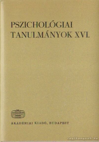 Hunyady György - Pszichológiai tanulmányok XVI. [antikvár]