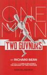 Richard Bean - One Man, Two Guvnors [antikvár]