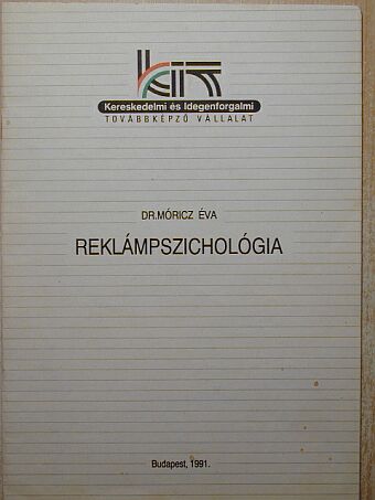 Dr. Móricz Éva - Reklámpszichológia [antikvár]