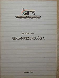 Dr. Móricz Éva - Reklámpszichológia [antikvár]