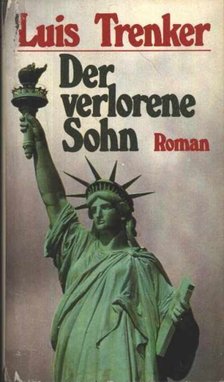 Der verlorene Sohn (Az elveszett fiú) [antikvár]