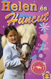 Kelly McKain - Helen és Huncut  - Pónitábor Naplók 1. [antikvár]