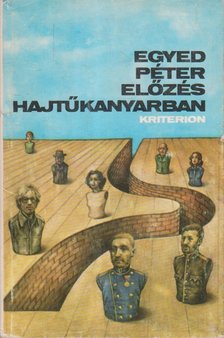 Egyed Péter - Előzés hajtűkanyarban [antikvár]