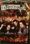 Tankcsapda - ITT VANNAK A TANKOK - DVD