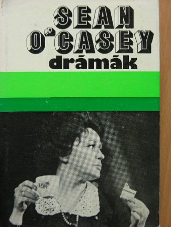 Sean O'Casey - Drámák [antikvár]