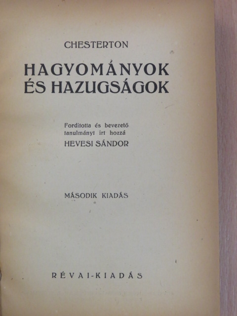 Chesterton - Hagyományok és hazugságok [antikvár]