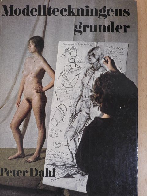 Peter Dahl - Modellteckningens grunder [antikvár]