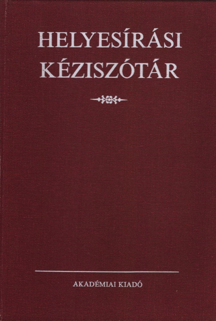 Deme László, Fábián Pál - Helyesírási kéziszótár [antikvár]