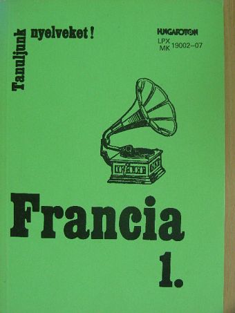 Dr. Kaposi Tamásné - Francia 1. [antikvár]