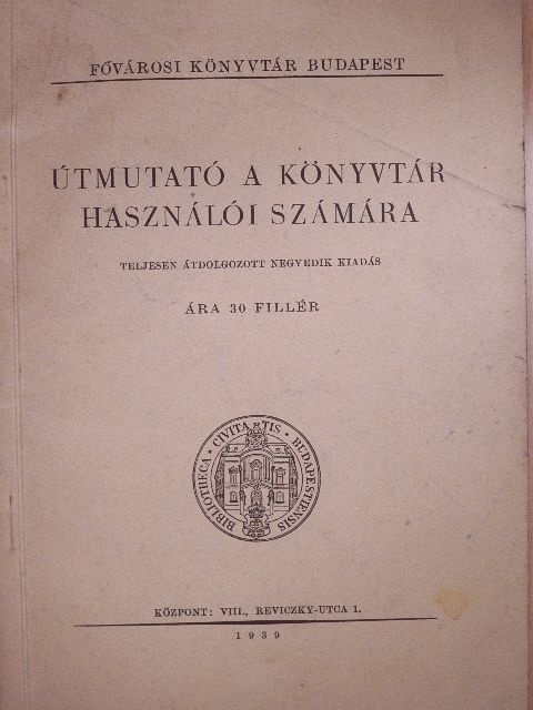 Útmutató a könyvtár használói számára [antikvár]