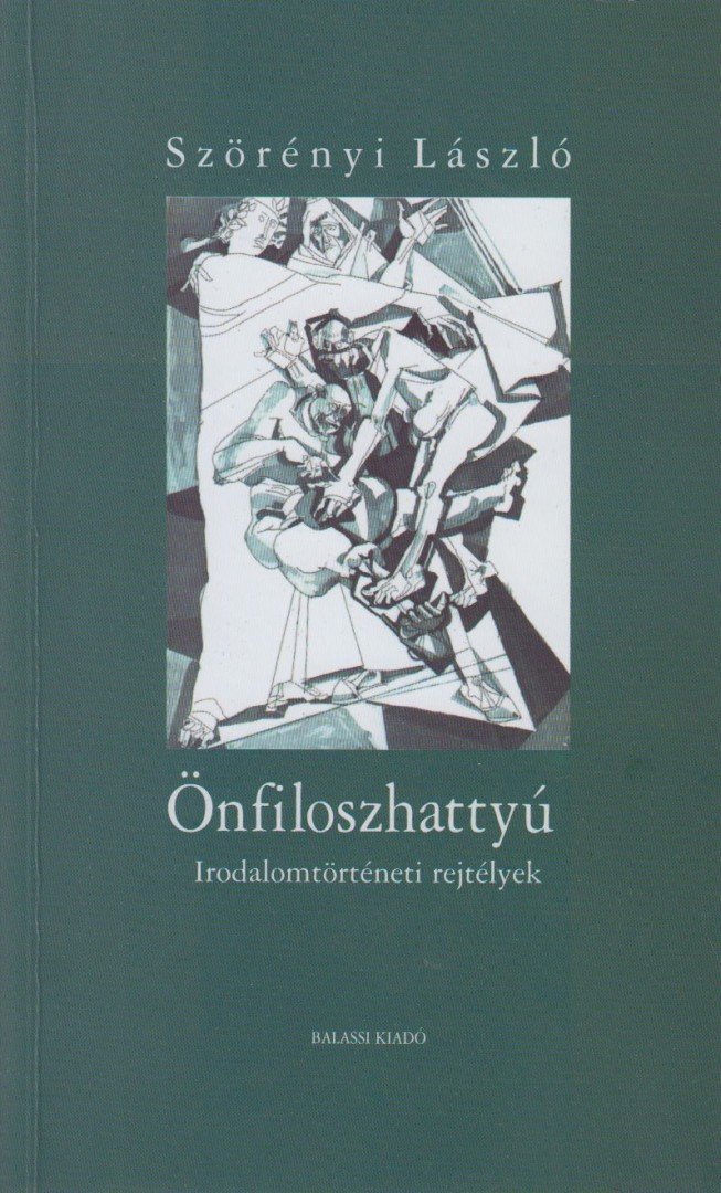 Szörényi László - Önfiloszhattyú [antikvár]