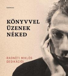 Bíró-Balogh Tamás - Könyvvel üzenek néked [antikvár]