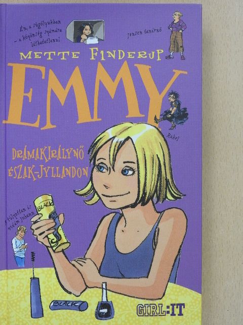 Mette Finderup - Emmy - Drámakirálynő Észak-Jyllandon [antikvár]