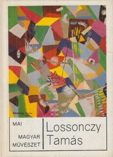 BOZÓKY MÁRIA - Lossonczy Tamás [antikvár]