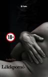 Gyulay Éva - Lélekpornó [eKönyv: epub, mobi]