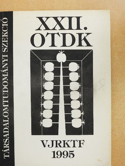 Lányi Alíz - XXII. OTDK Társadalomtudományi szekció [antikvár]