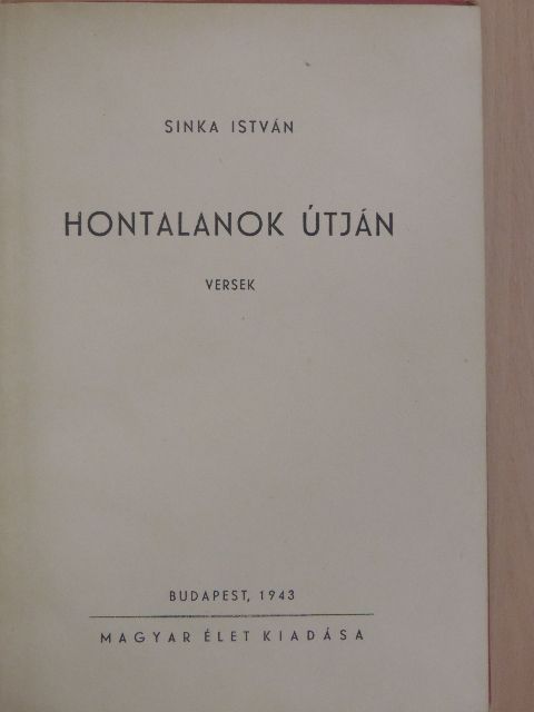 Sinka István - Hontalanok útján [antikvár]