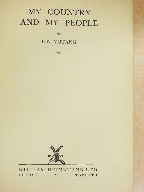 Lin Yutang - My Country and My People [antikvár]