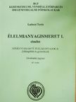 Ladocsi Teréz - Élelmianyagismeret I. [antikvár]
