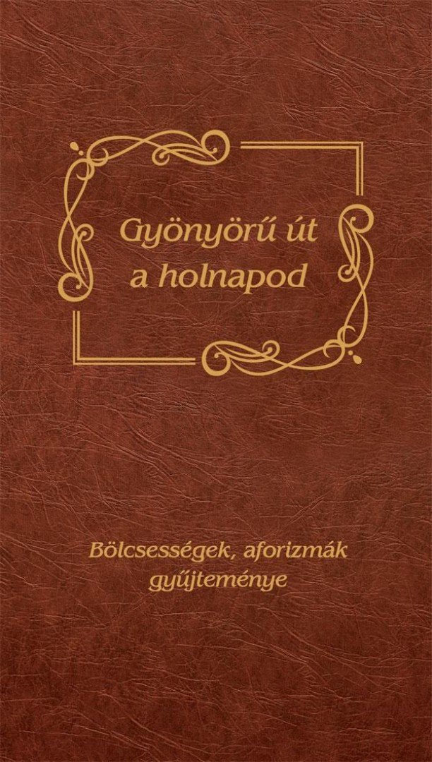 Máté Pálné Terenyei Katalin - Gyönyörű út a holnapod [antikvár]
