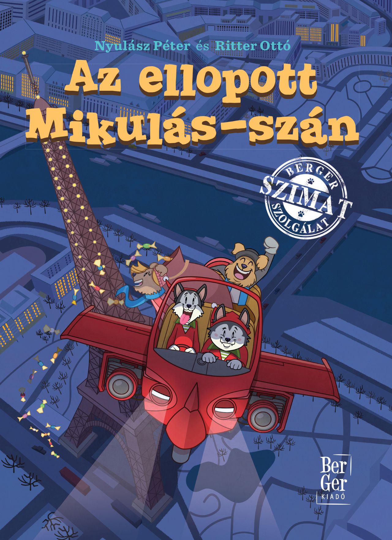 NYULÁSZ PÉTER - Az ellopott Mikulás-szán