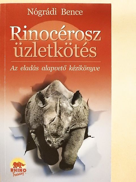 Nógrádi Bence - Rinocérosz üzletkötés [antikvár]