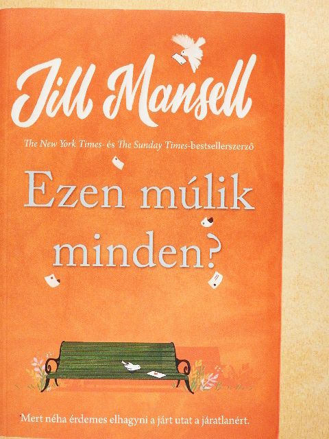 Jill Mansell - Ezen múlik minden? [antikvár]
