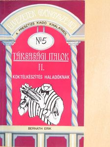 Bernáth Erik - Társasági italok II. [antikvár]