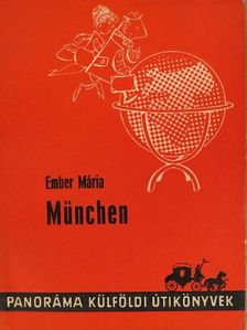 Ember Mária - München [antikvár]