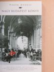 Erki Edit - Nagy Budapest könyv [antikvár]
