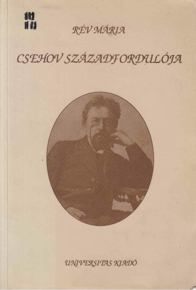 Rév Mária - Csehov századfordulója [antikvár]