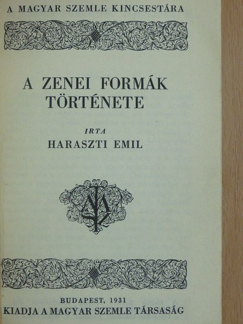 Haraszti Emil - A zenei formák története [antikvár]