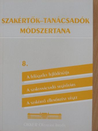 Mezei Gyula - Szakértők-tanácsadók módszertana 8. [antikvár]